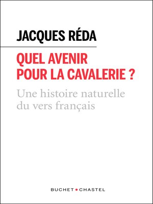 cover image of Quel avenir pour la cavalerie ? Une histoire naturelle du vers français
